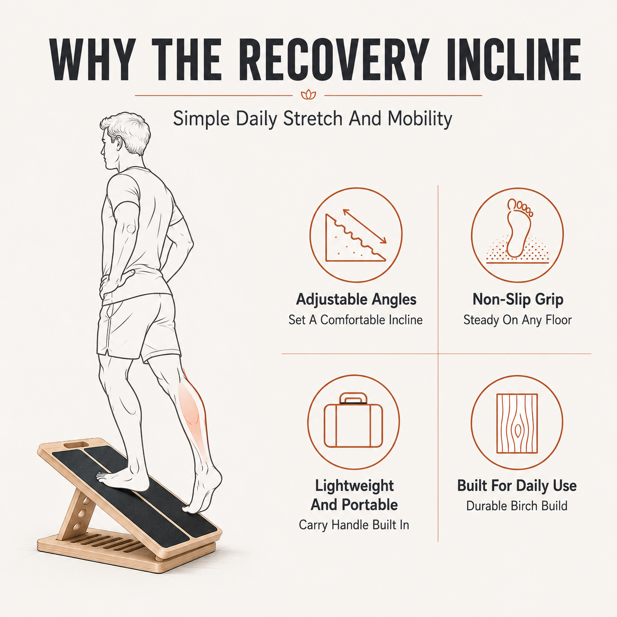 Recovery Incline